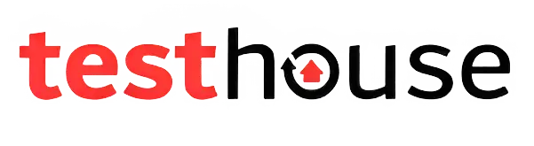 TestHouse